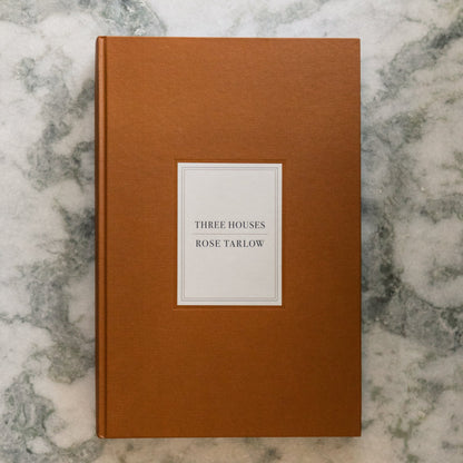 Rose Tarlow: Three Houses