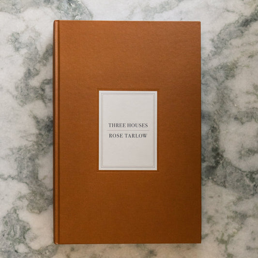 Rose Tarlow: Three Houses